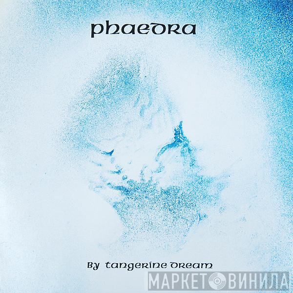  Tangerine Dream  - Phaedra