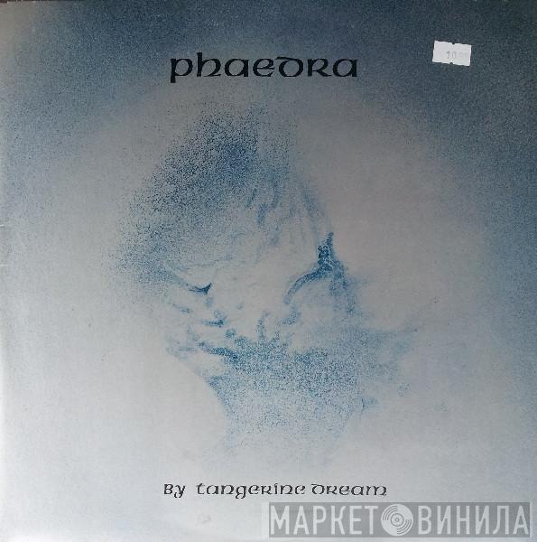  Tangerine Dream  - Phaedra