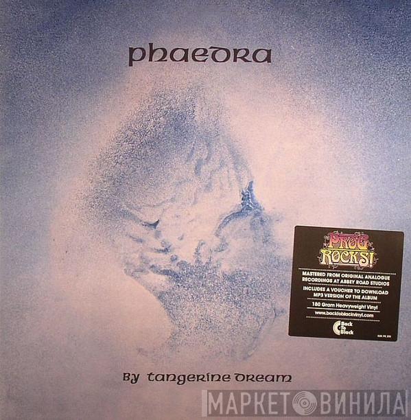  Tangerine Dream  - Phaedra