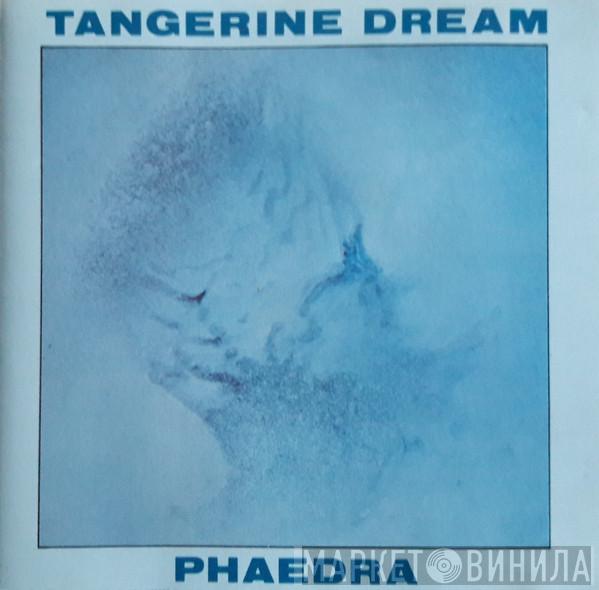  Tangerine Dream  - Phaedra