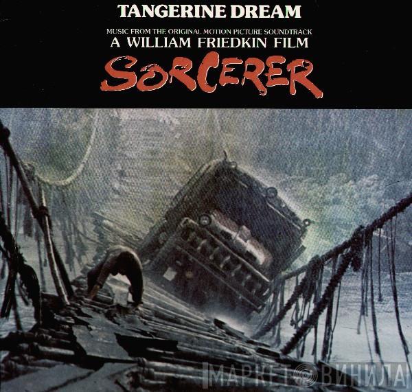 Tangerine Dream - Sorcerer