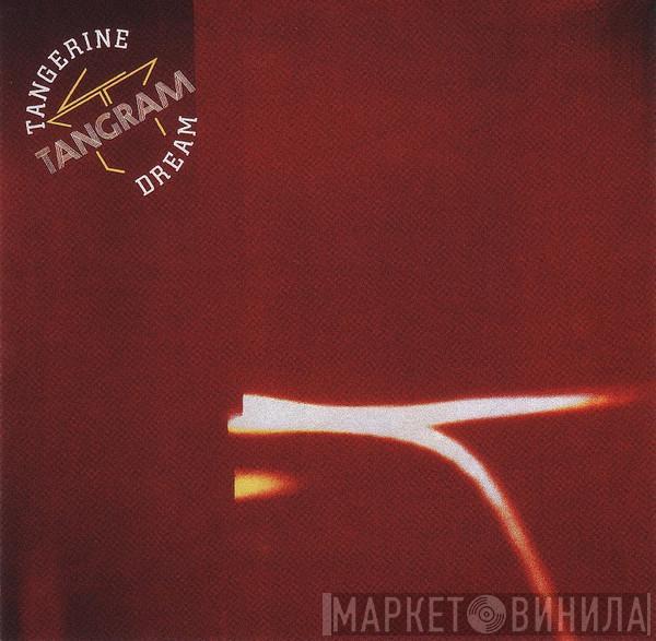  Tangerine Dream  - Tangram