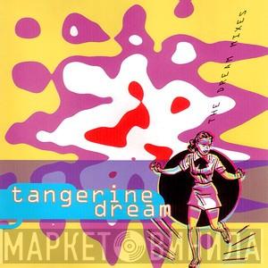 Tangerine Dream - The Dream Mixes