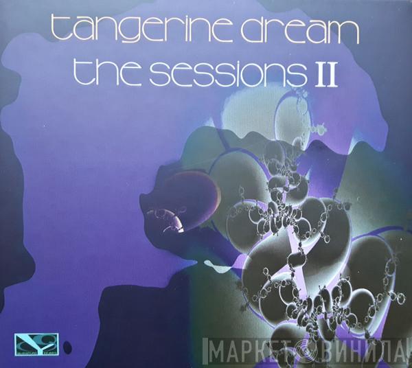  Tangerine Dream  - The Sessions II