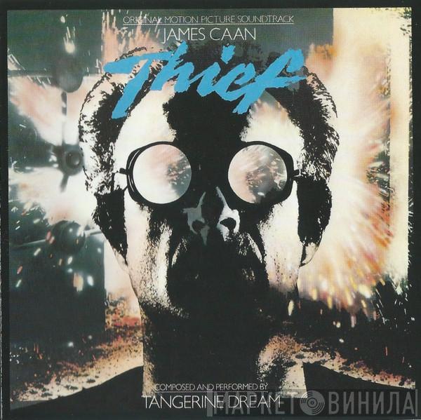  Tangerine Dream  - Thief:  Original Motion Picture Soundtrack