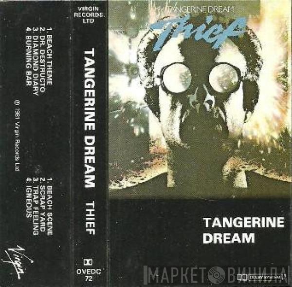  Tangerine Dream  - Thief