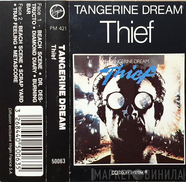  Tangerine Dream  - Thief