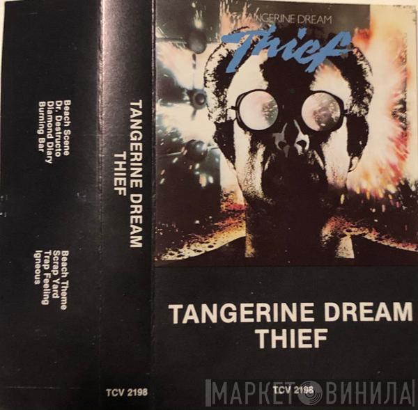  Tangerine Dream  - Thief