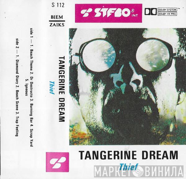  Tangerine Dream  - Thief