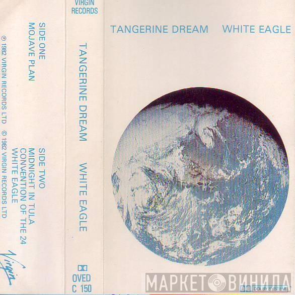  Tangerine Dream  - White Eagle