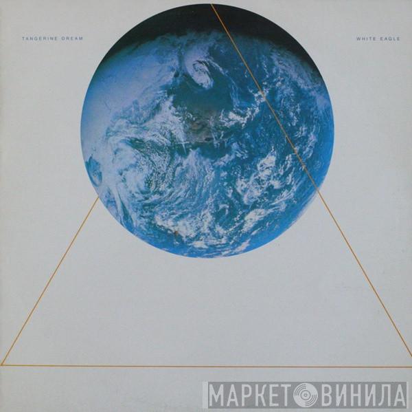  Tangerine Dream  - White Eagle