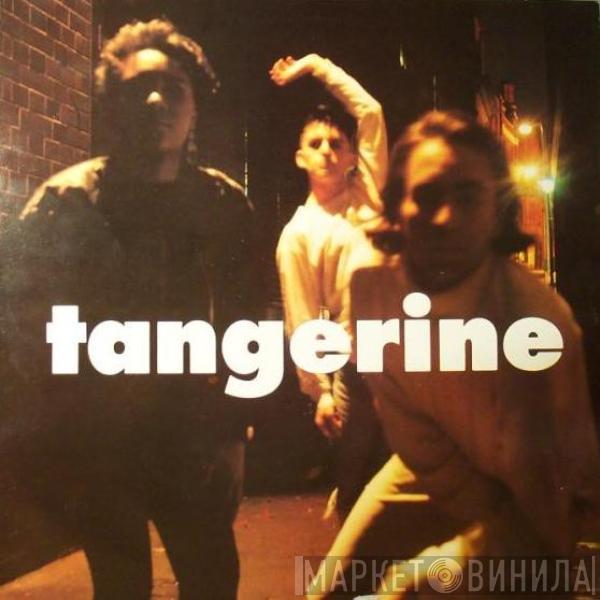 Tangerine  - Tangerine