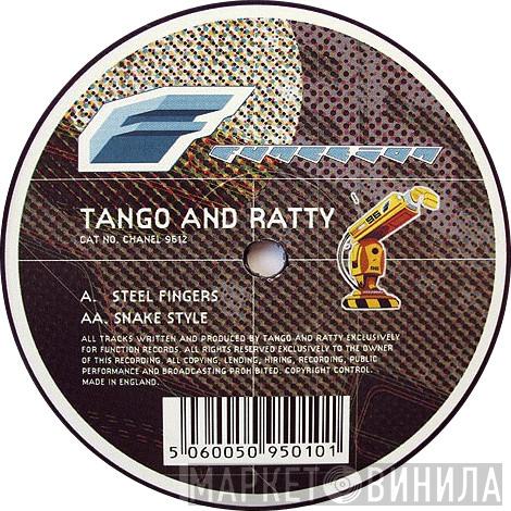 Tango & Ratty - Steel Fingers / Snake Style