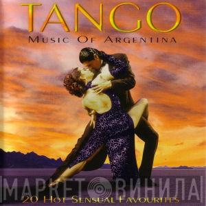  - Tango Music Of Argentina