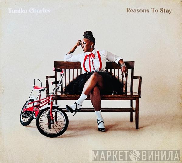 Tanika Charles - Reasons To Stay