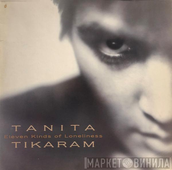 Tanita Tikaram - Eleven Kinds Of Loneliness