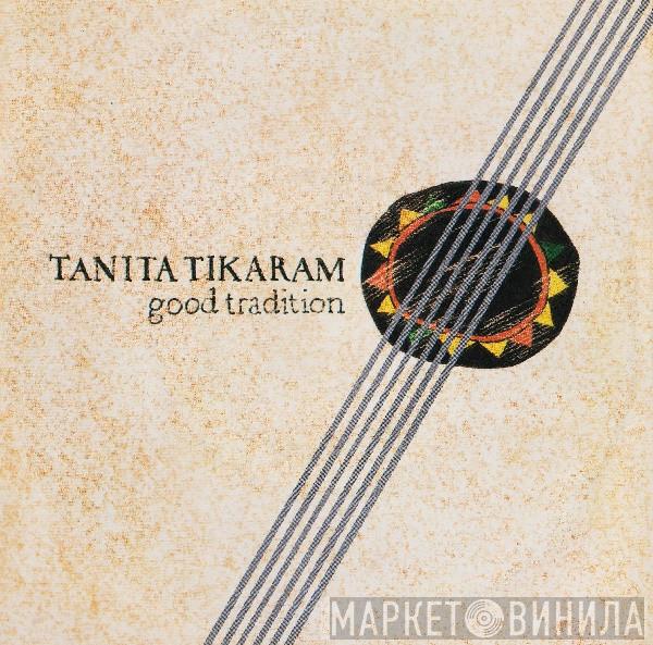 Tanita Tikaram - Good Tradition