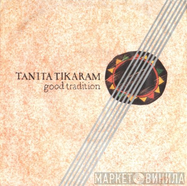  Tanita Tikaram  - Good Tradition