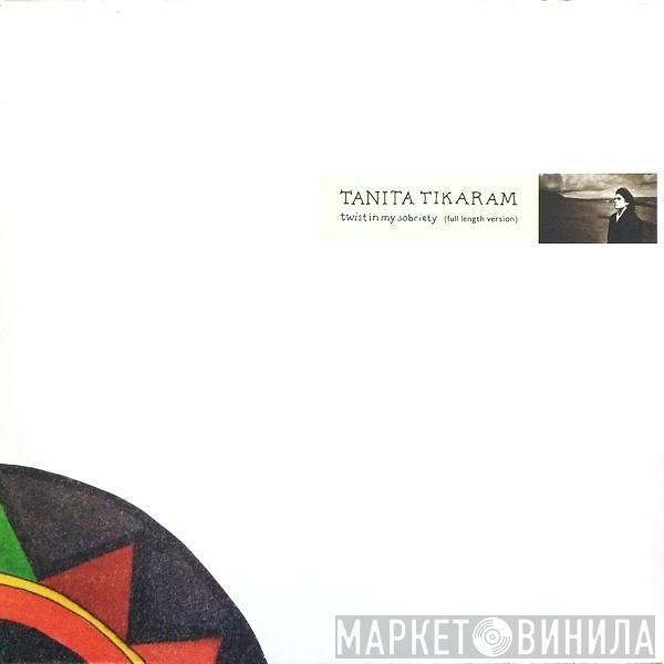  Tanita Tikaram  - Twist In My Sobriety (Full Length Version)