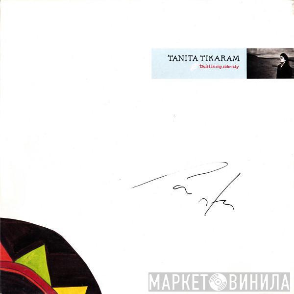 Tanita Tikaram - Twist In My Sobriety