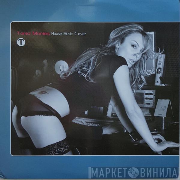 Tanja Monies - House Music 4 Ever
