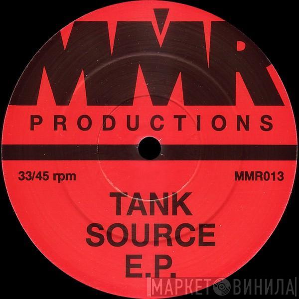 Tank Source - Tank Source E.P.