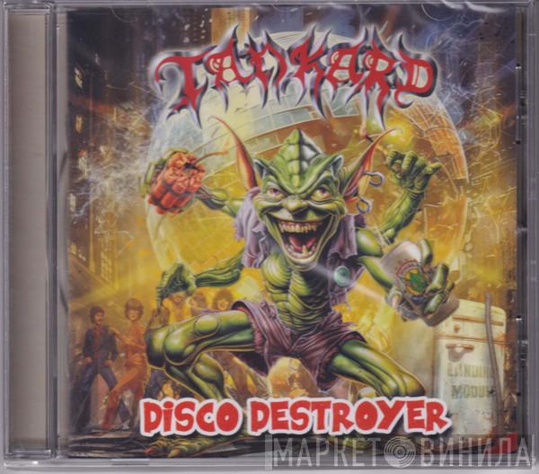 Tankard - Disco Destroyer