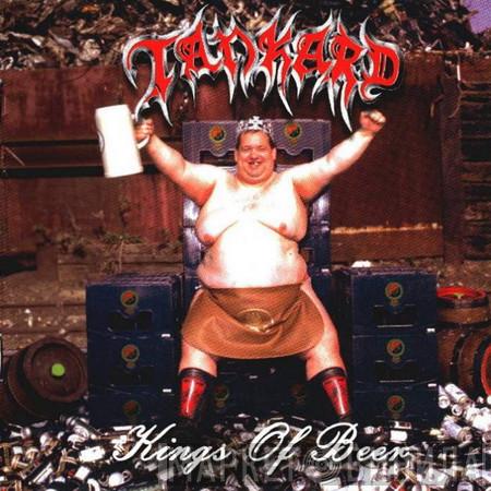 Tankard - Kings Of Beer