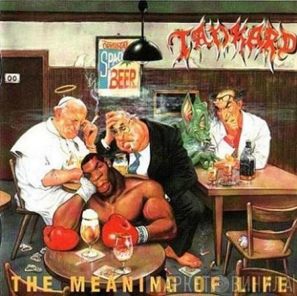  Tankard  - The Meaning Of Life