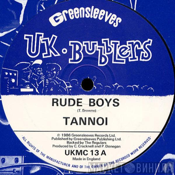 Tannoi - Rude Boys / Gunshot Salute