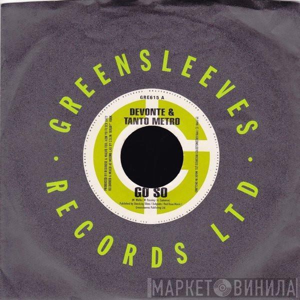 Tanto Metro & Devonte, Captain Barkey - Go So / Some Gal