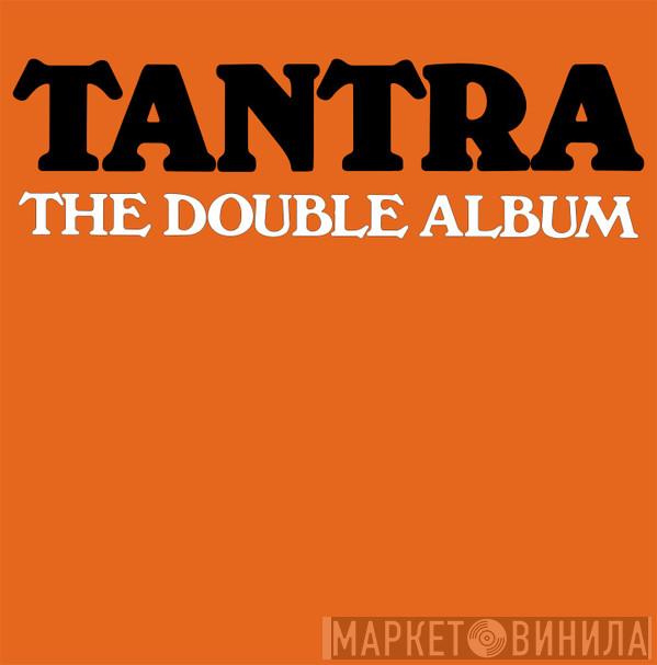  Tantra   - The Double Album