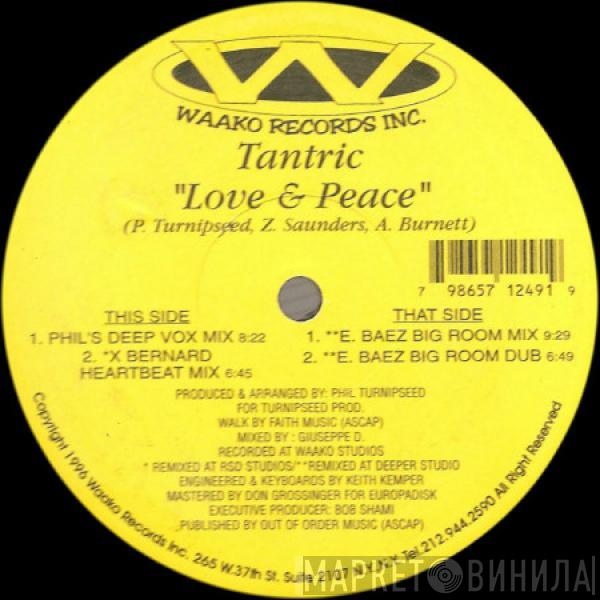 Tantric  - Love & Peace