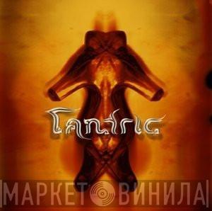 Tantric - Tantric