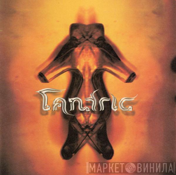  Tantric  - Tantric