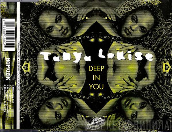  Tanya Louise  - Deep In You