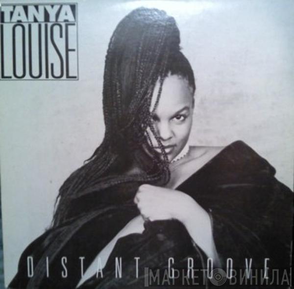 Tanya Louise - Distant Groove