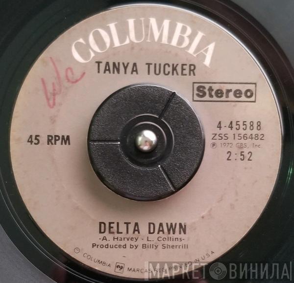  Tanya Tucker  - Delta Dawn / I Love The Way He Loves Me