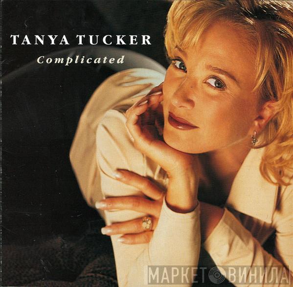 Tanya Tucker - Complicated