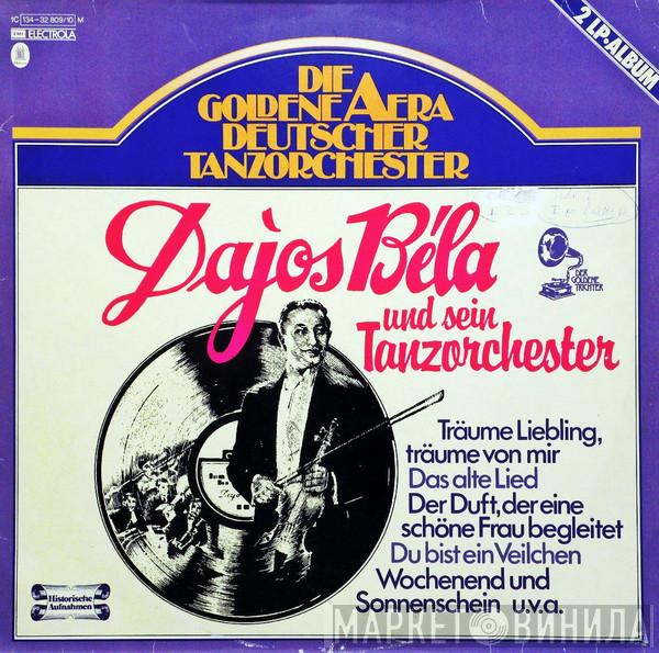 Tanz-Orchester Dajos Béla - Dajos Béla Und Sein Tanzorchester