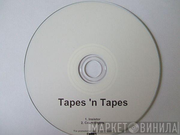 Tapes 'n Tapes - Insistor
