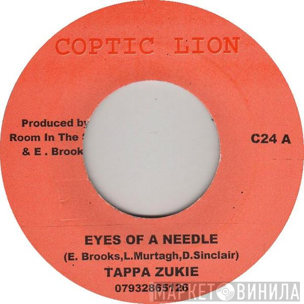 Tapper Zukie - Eyes Of A Needle