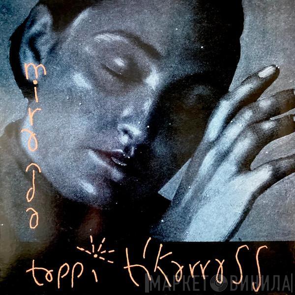 Tappi Tíkarrass - Miranda