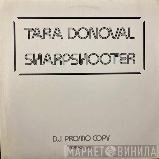 Tara Donoval - Sharpshooter