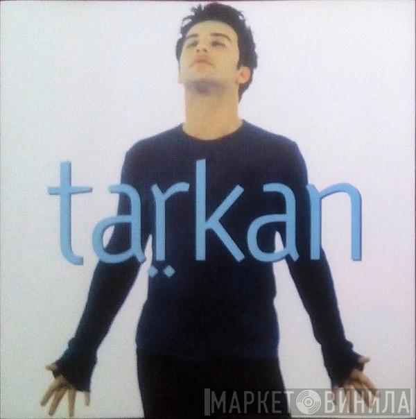  Tarkan  - Taŗkan