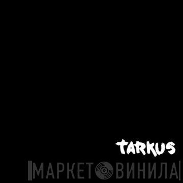 Tarkus - Tarkus