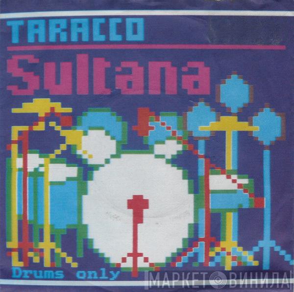  Tarracco  - Sultana