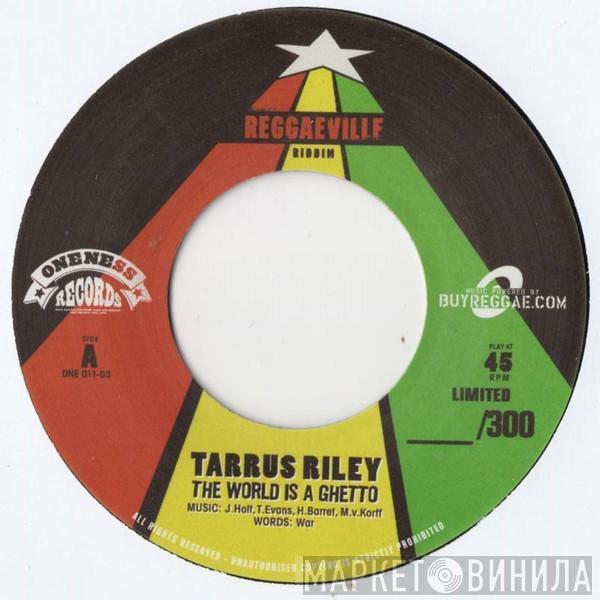 Tarrus Riley, Etana - The World Is A Ghetto / One Fist