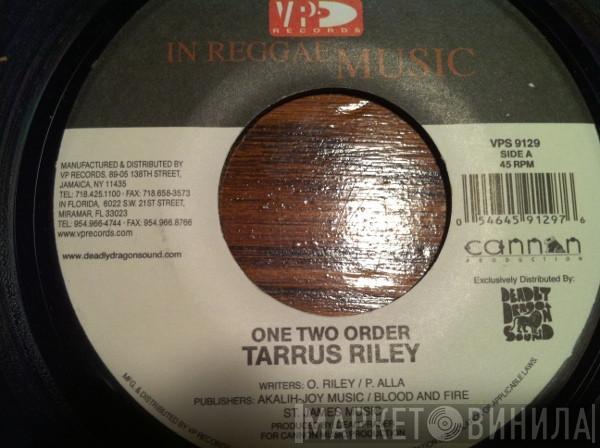 Tarrus Riley - One Two Order / Something Strong
