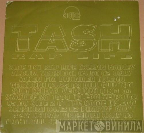 Tash - Rap Life